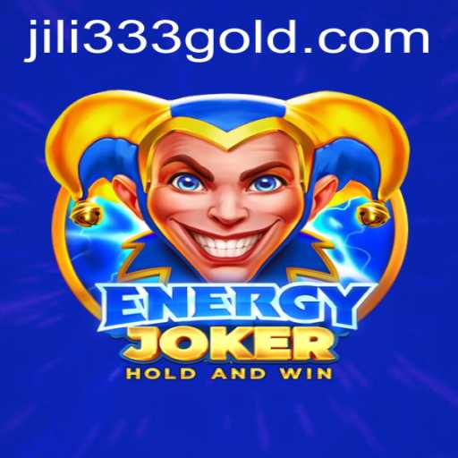 Unveiling EnergyJoker: A Dive Into The Exciting World of Jili333