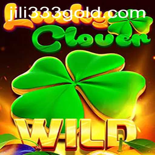 Discover the Magic of LuckyClover with Jili333