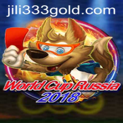 World Cup Russia 2018 and Jili333 Game Insight